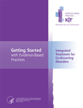 Integrated Treatment for Co-Occurring Disorders: Getting Started